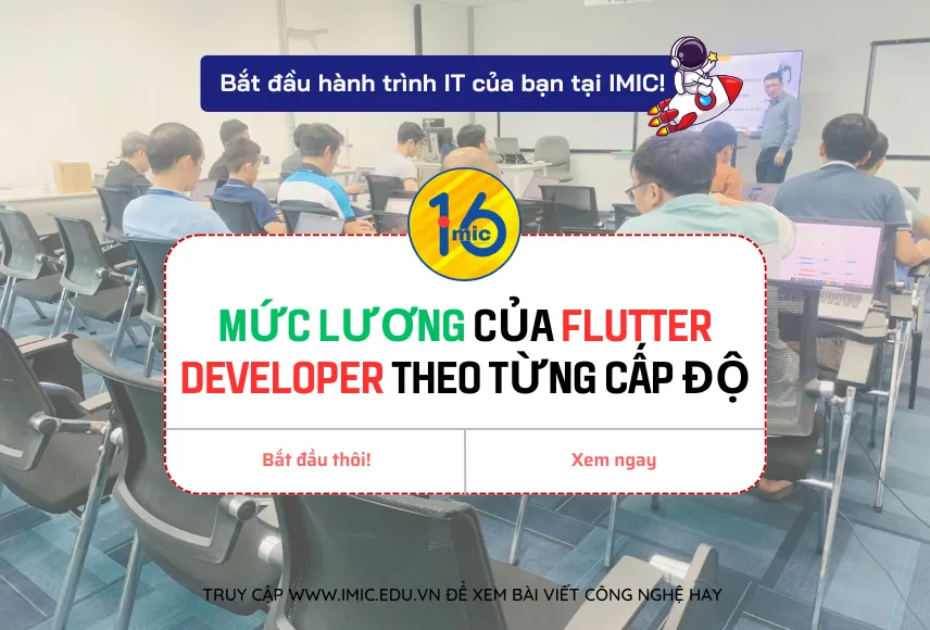 Mức lương của Flutter Developer theo từng cấp độ