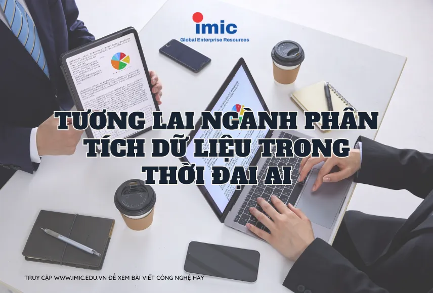 Tương lai ngành phân tích dữ liệu trong thời đại AI