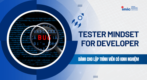 Khóa học Tester Mindset for Developer